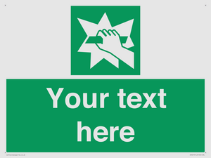 Custom Break Glass Sign